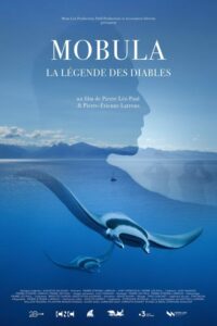 Affiche du film documentaire MOBULA : La Légende des Diables
